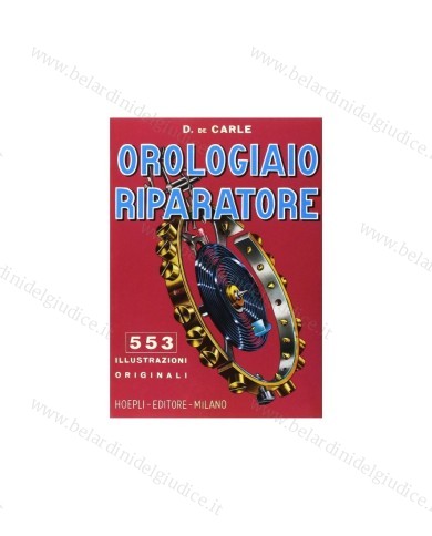 Manuale per l'orologeria - Orologiaio Riparatore